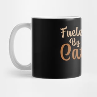 Fueled By Caffeine Mug